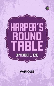 Harper's Round Table  September 3  1895