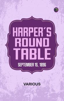 Harper's Round Table  September 15  1896