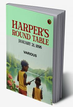 Harper's Round Table January 21 1896