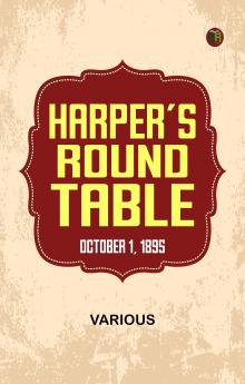 Harper's Round Table  October 1  1895