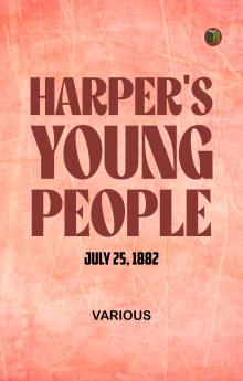 Harper's Young People July 25 1882