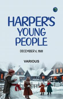 Harper's Young People December 6 1881
