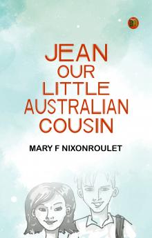 Jean Our Little Australian Cousin