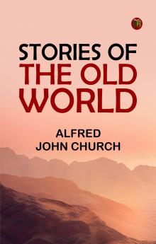 Stories of the Old World
