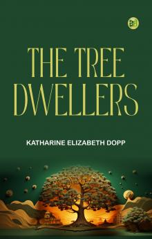 The Tree-Dwellers