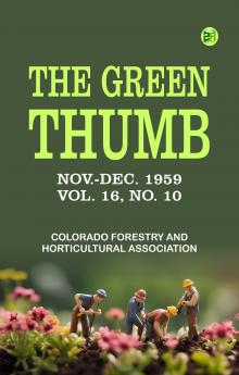 The Green Thumb Nov.-Dec. 1959 Vol. 16 No. 10