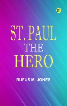 St. Paul the Hero