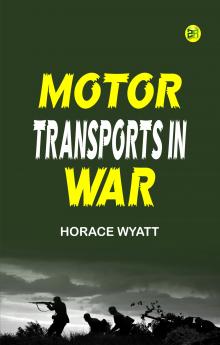 Motor Transports in War