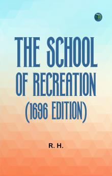 The School of Recreation (1696 edition)