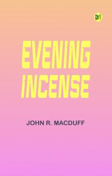 Evening Incense