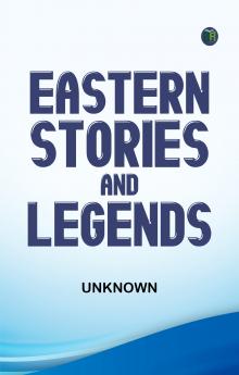 Eastern Stories and Legends
