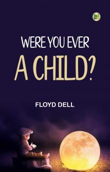Were You Ever a Child?