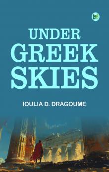 Under Greek Skies