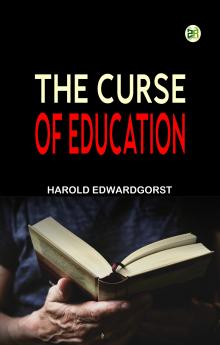 The Curse of Education
