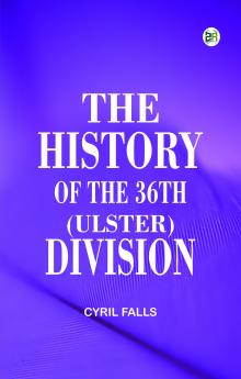 The History of the 36th (Ulster) Division