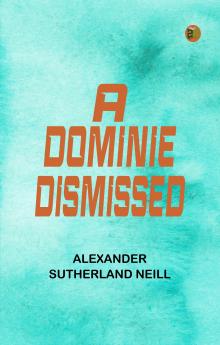A Dominie Dismissed