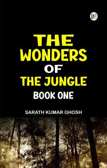 The Wonders of the Jungle Book One