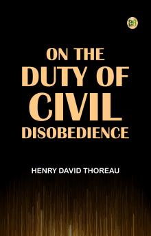 On the Duty of Civil Disobedience