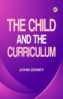 The Child and the Curriculum