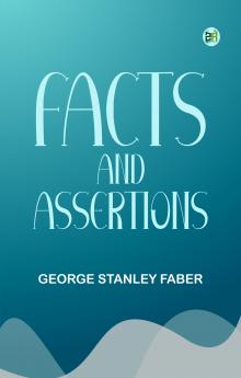 Facts and Assertions