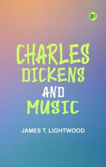 Charles Dickens and Music