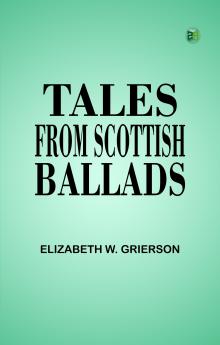 Tales From Scottish Ballads