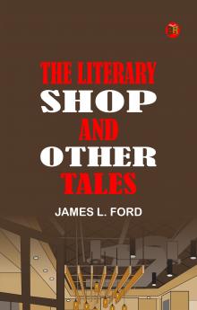 The Literary Shop and Other Tales