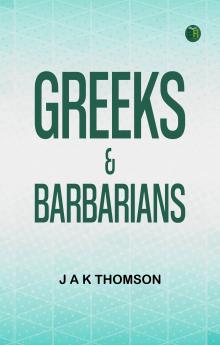 Greeks   Barbarians