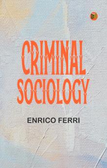 Criminal Sociology