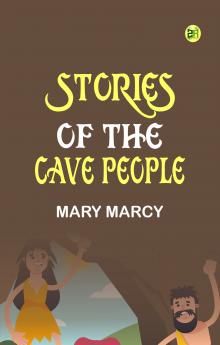 Stories of the Cave People