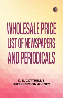 Wholesale Price List of Newspapers and Periodicals