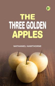 The Three Golden Apples