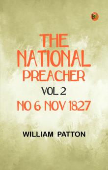 The National Preacher Vol 2 No 6 Nov 1827
