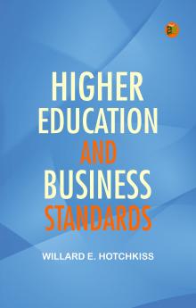 Higher Education and Business Standards