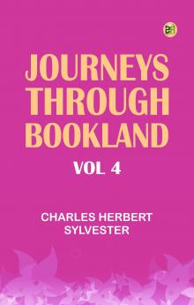 Journeys Through Bookland Vol 4