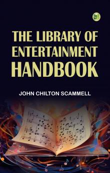 The Library of Entertainment Handbook