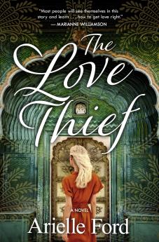THE LOVE THIEF:A NOVEL