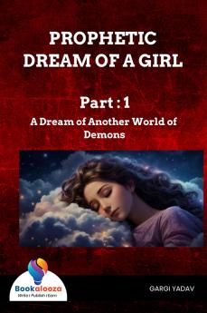 Prophetic Dream Of A Girl - Bookalooza