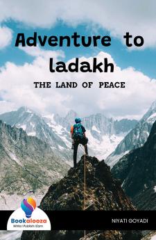 Adventure To Ladakh - Bookalooza