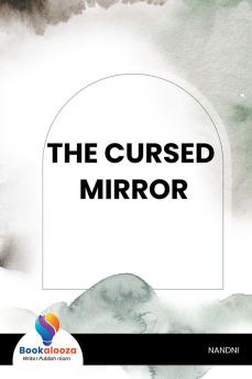 The Cursed Mirror - Bookalooza