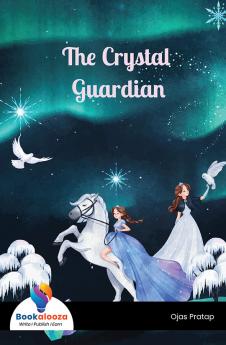 The Crystal Guardian - Bookalooza