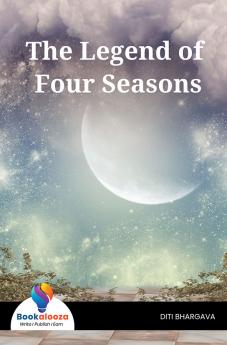 The Legend Of Four Seasons - Bookalooza