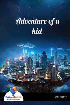 Adventure Of A Kid - Bookalooza