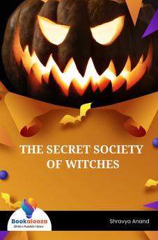 The Secret Society Of Witches - Bookalooza