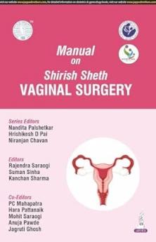 MANUAL ON SHIRISH SHETH VAGINAL SURGERY (AICOG 2025)
