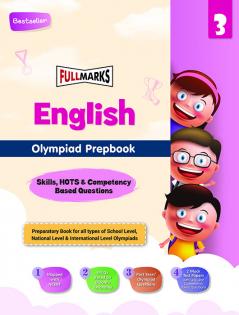 Full Marks Olympiad Prepbook / Guide English Class 3 with Practice and Previous Years' Skill-Based Questions with 2 mock papers for 2024 - 2025 Exams