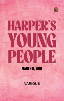 Harper's Young People March 8 1881