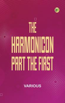 The Harmonicon. Part the First