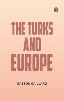 The Turks and Europe