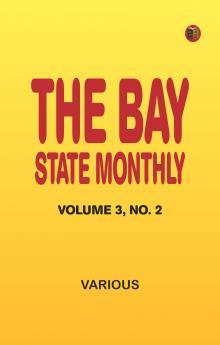 The Bay State Monthly Volume 3 No. 2